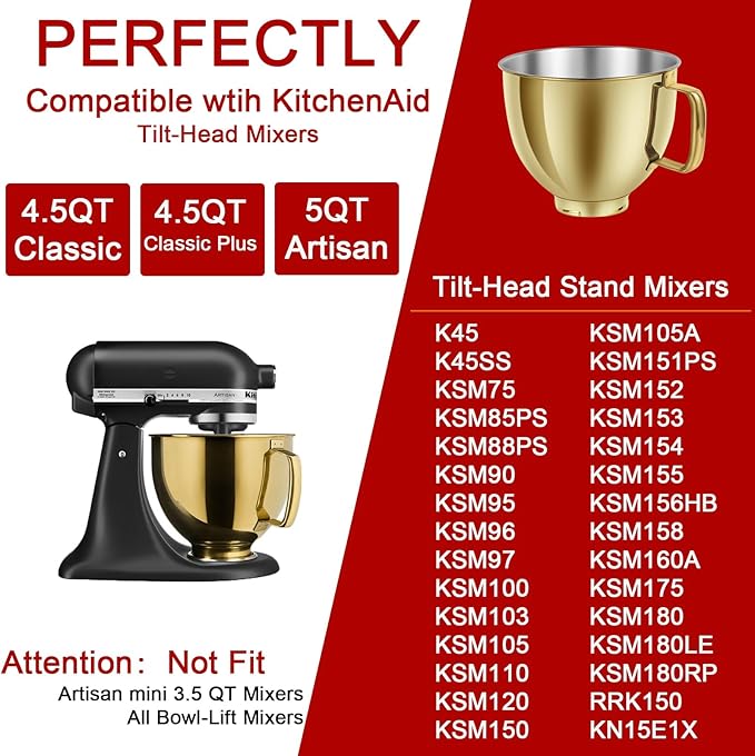 5 QT Stainless Steel Mixer Bowl Compatible with KitchenAid Artisan&Classic Series 4.5-5QT Tilt-Head Mixers K45 KSM70 KSM150 etc. Replacment for KitchenAid Mixer Bowl(Heavy Duty Radiant Gold)